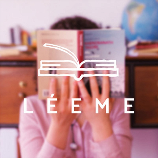 Artwork for Léeme: el podcast de la divulgación literaria