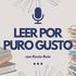 Leer por puro gusto