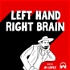 Left Hand Right Brain Podcast