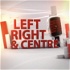 Left, Right & Centre