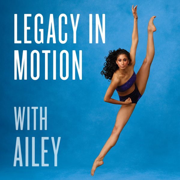 Artwork for Legacy in Motion with AILEY