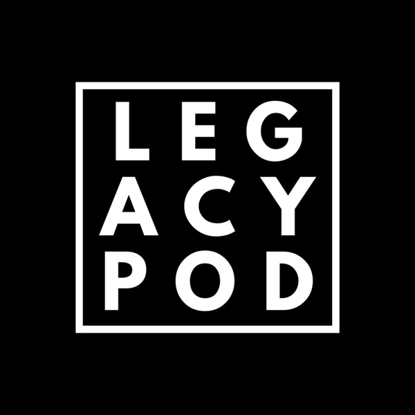 Artwork for Legacy Podcast