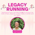 Legacy Running