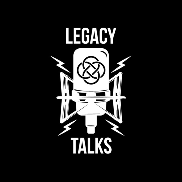 Artwork for LEGACY TALKS