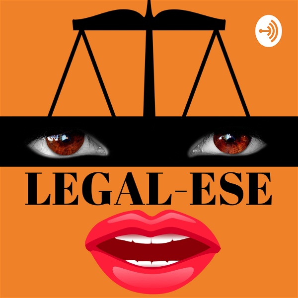 Artwork for Legal-ese Podcast