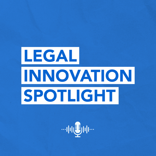 Artwork for Legal Innovation Spotlight