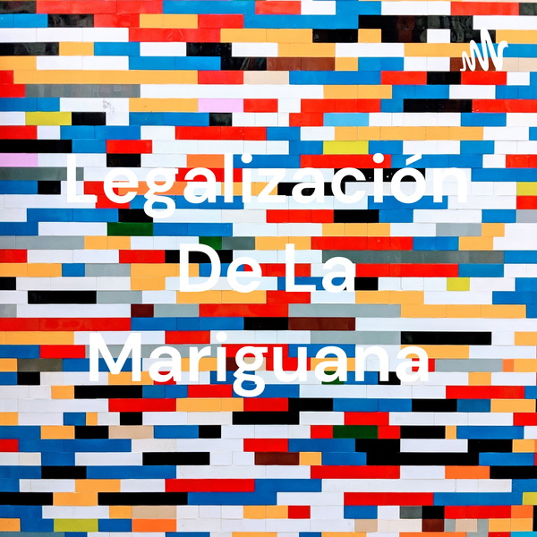 Artwork for Legalización De La Mariguana