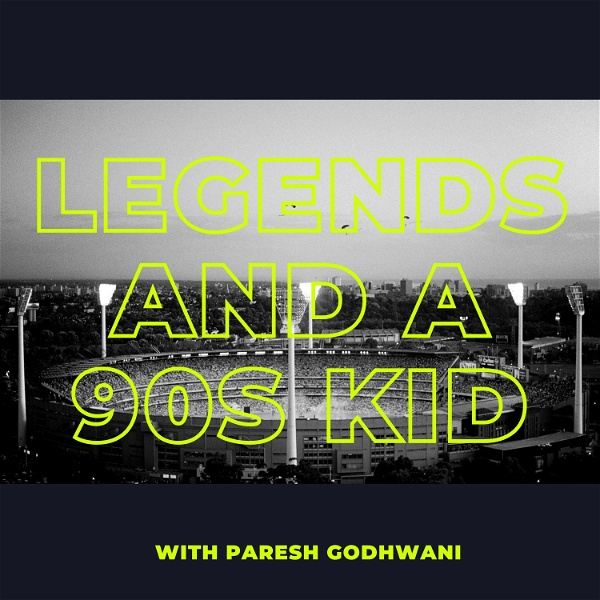 Artwork for Legends And A 90s Kid