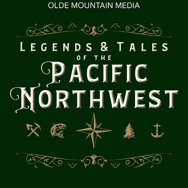 Artwork for Legends and Tales of the Pacific Northwest