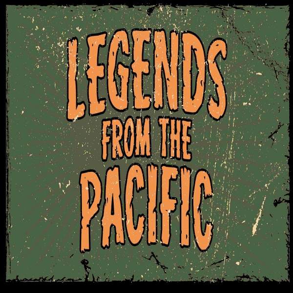 Artwork for Legends From The Pacific