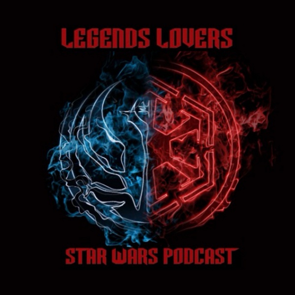 Artwork for Legends Lovers Star Wars Podcast