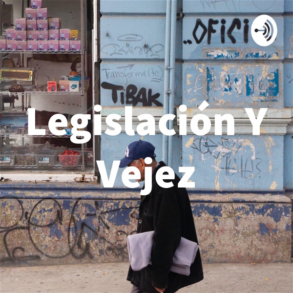 Artwork for Legislación Y Vejez
