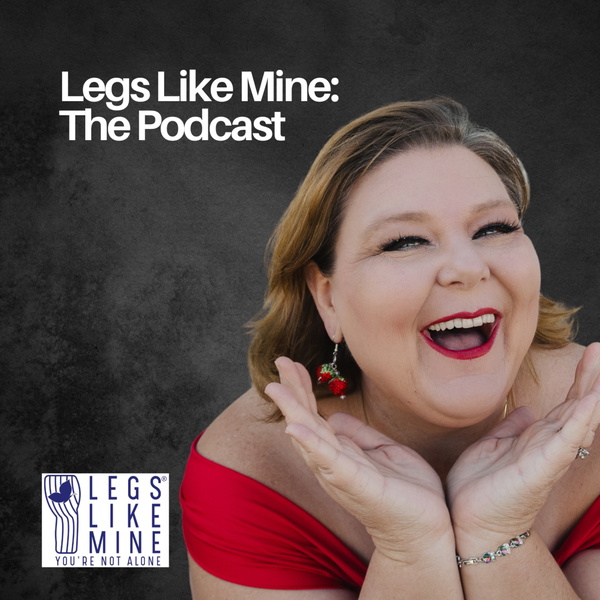 Artwork for Legs Like Mine: The Podcast