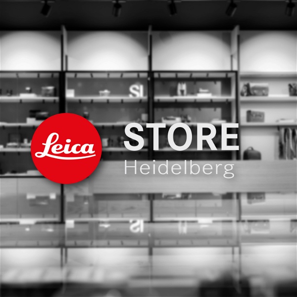 Artwork for Leica Store Heidelberg Podcast