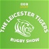 Leicester Tigers Rugby Show