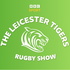 Leicester Tigers Rugby Show