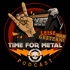 Leise War Gestern - Der Time For Metal Podcast