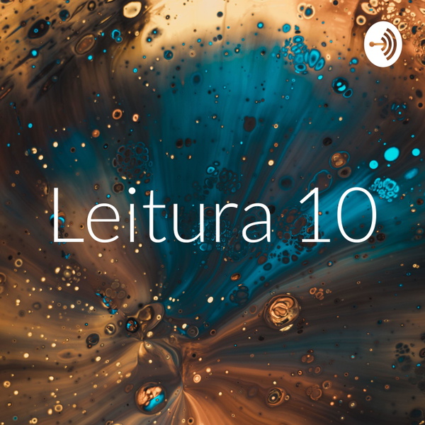 Artwork for Leitura10. Leitura atual: Quando Chega a Hora, diálogos com o Acharya Chandranath; Devashish.