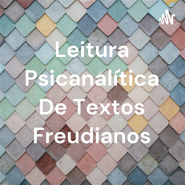 Artwork for Leitura Psicanalítica De Textos Freudianos