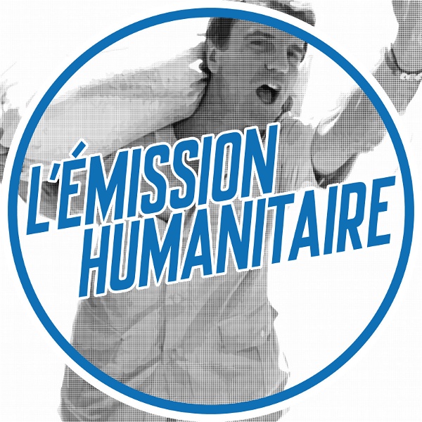 Artwork for L'Émission Humanitaire