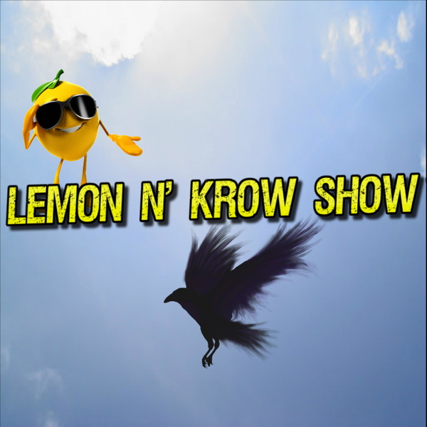 Artwork for Lemon N’ Krow Show