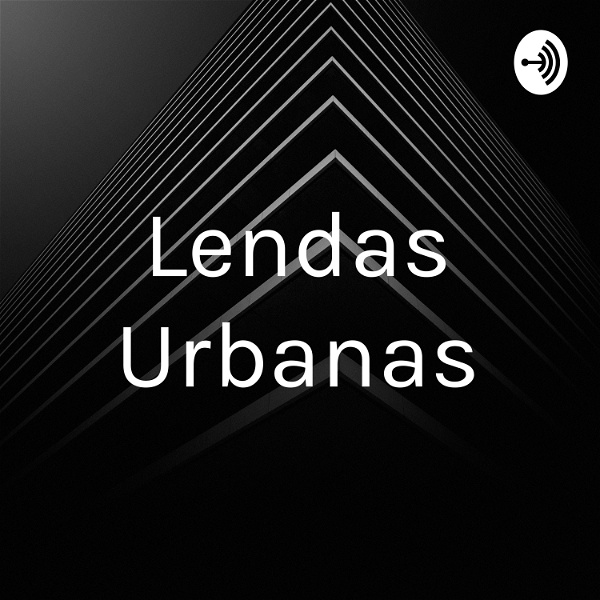 Artwork for Lendas Urbanas
