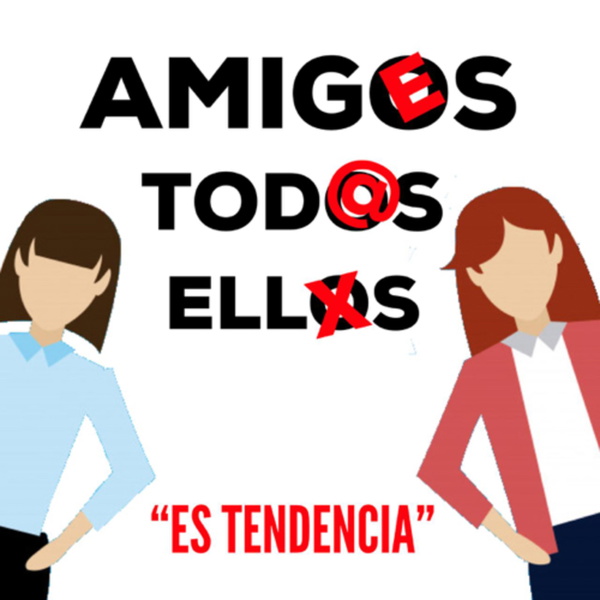 Artwork for Lenguaje Inclusivo y la sociedad