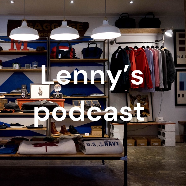 Artwork for Lenny’s podcast