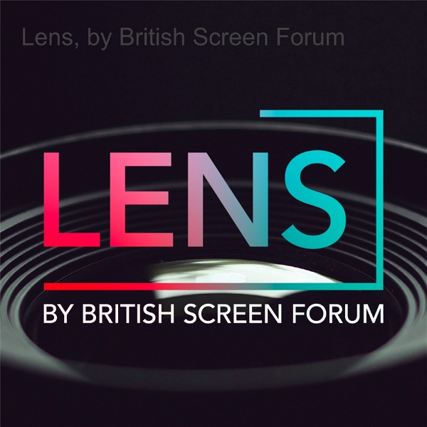 Artwork for Lens, by British Screen Forum