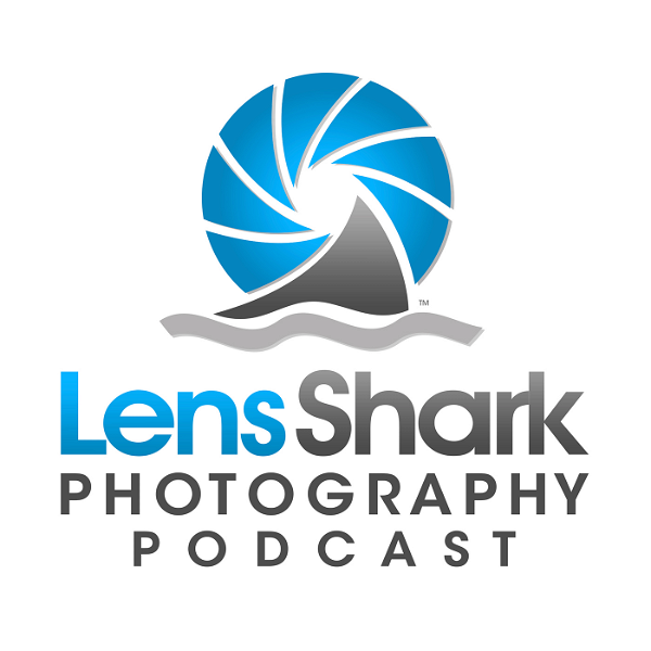 Artwork for LensShark Photography Podcast