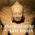 L'Enseignement du Bouddha, d'après les Textes les plus anciens - Walpola Rahula