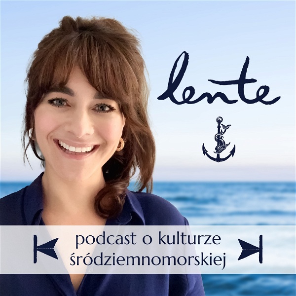 Artwork for Lente - podcast o kulturze śródziemnomorskiej