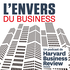 L'Envers du business, par Harvard Business Review