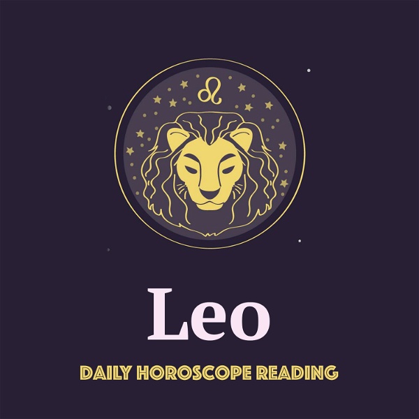 Artwork for LEO DAILY HOROSCOPE READING