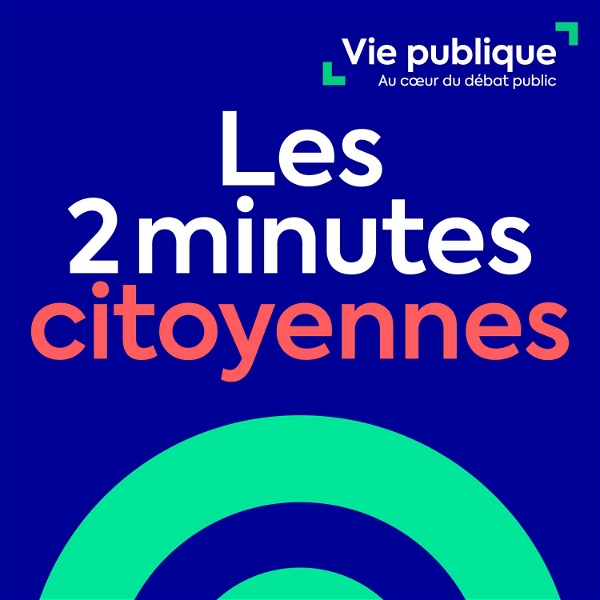 Artwork for Les 2 minutes citoyennes