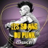 Les 50 ans du Punk.