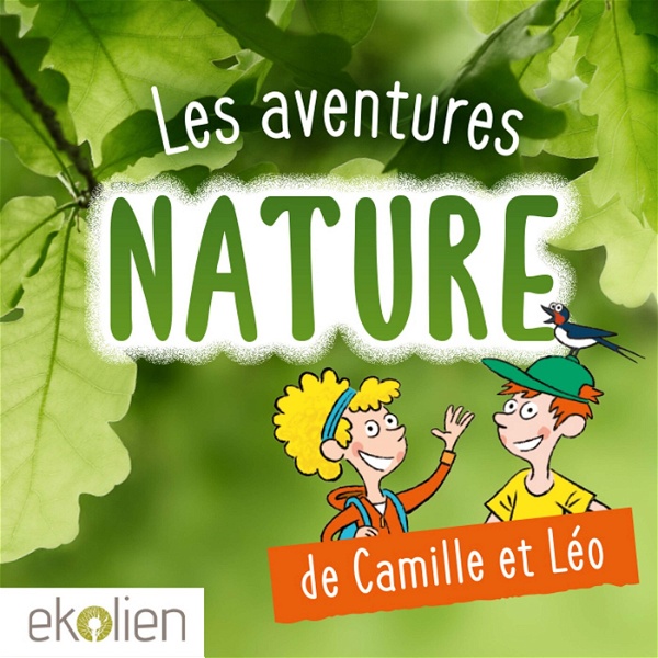 Artwork for Les Aventures Nature de Camille et Léo