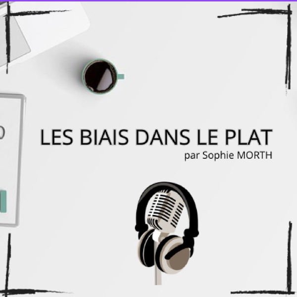 Artwork for LES BIAIS DANS LE PLAT