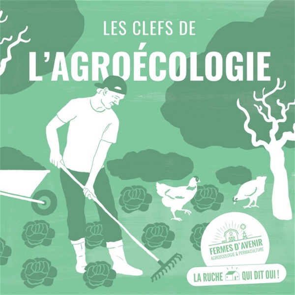 Artwork for Les Clefs de l'Agroécologie