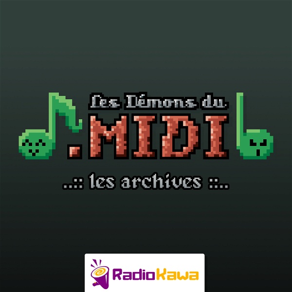 Artwork for Les Démons du MIDI, les archives