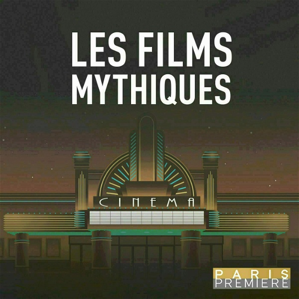 Artwork for Les Films mythiques