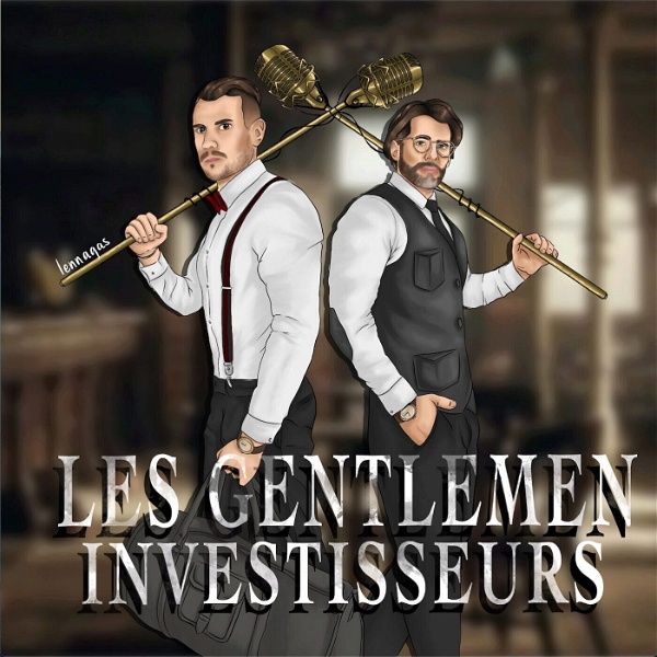 Artwork for Les Gentlemen Investisseurs