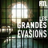 Les grandes évasions