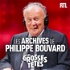 Les Grosses Têtes - Les archives de Philippe Bouvard