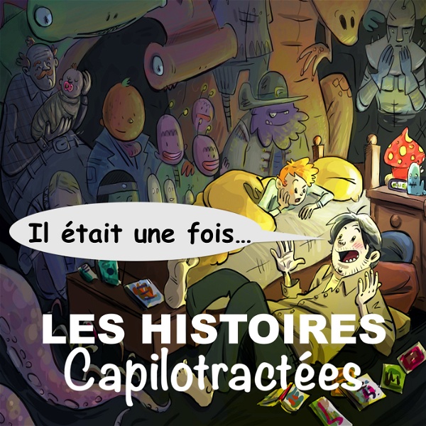 Artwork for Les Histoires Capilotractées