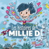 Les histoires de Millie D. - RTS