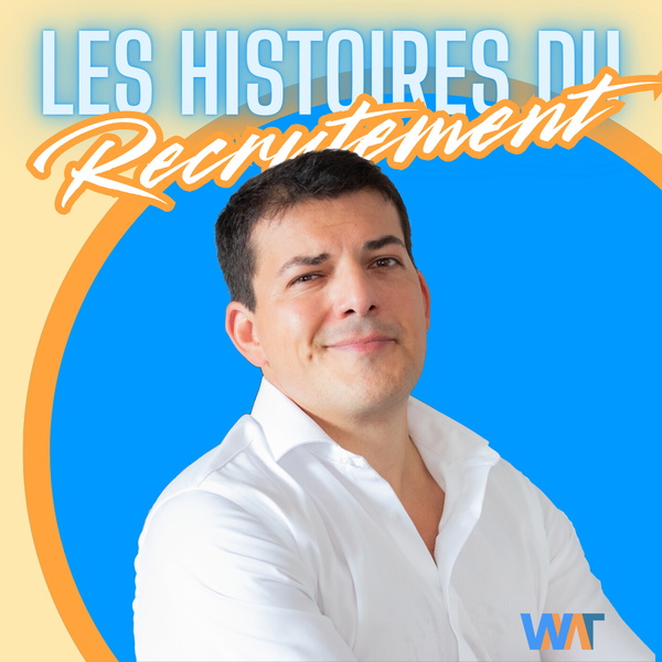 Artwork for Les Histoires du Recrutement