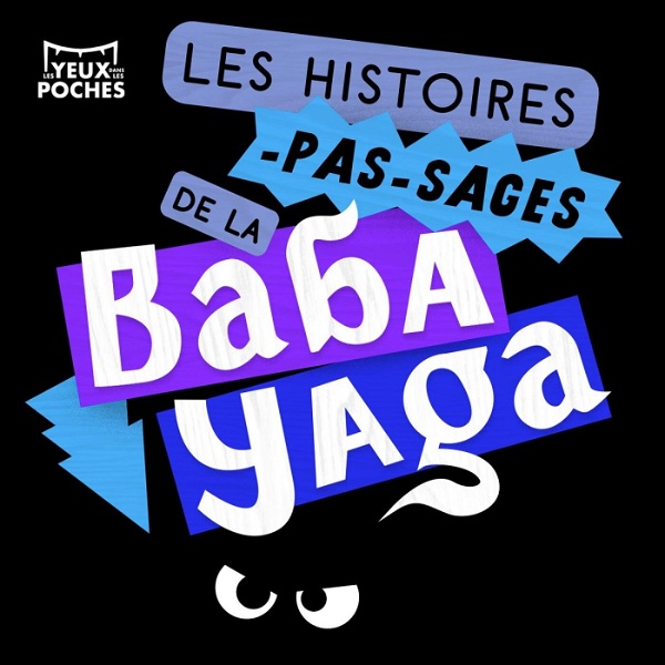 Artwork for Les Histoires pas-sages de la Baba Yaga