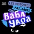 Les Histoires pas-sages de la Baba Yaga