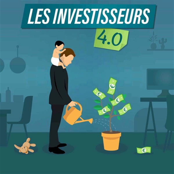 Artwork for Les Investisseurs 4.0